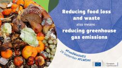 Reducing food loss and waste also means reducing greenhouse gas emissions