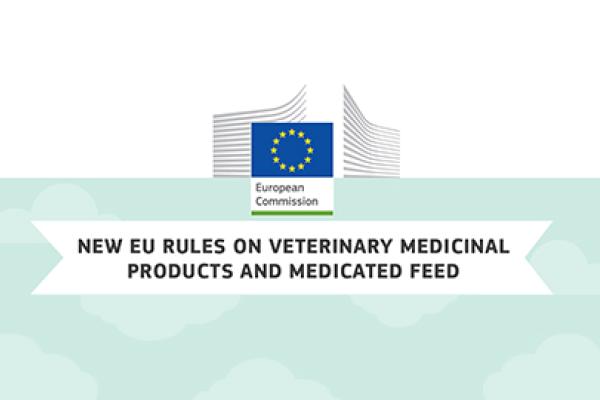 New Rules on Veterinary Medicinal Products and Medicated Feed